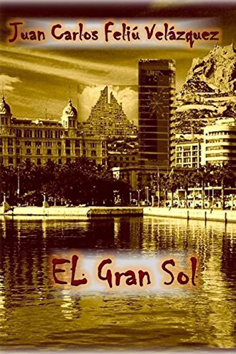 Imagen de archivo de El Gran Sol a la venta por Revaluation Books