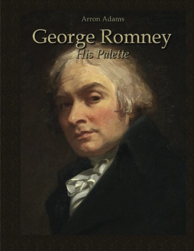 Imagen de archivo de George Romney: His Palette (Study Palette) a la venta por Revaluation Books