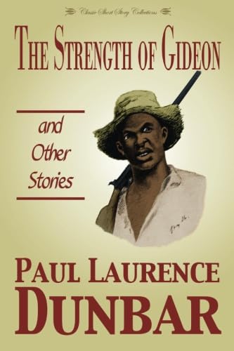 9781532943416: The Strength of Gideon and Other Stories