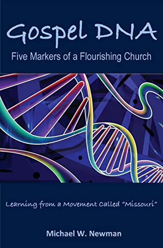 Stock image for Gospel DNA: Five Markers of a Flourishing Church for sale by ZBK Books