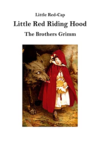 Stock image for Little Red Riding Hood: Little Red-Cap (Classic Little Red Riding Hood) for sale by Save With Sam