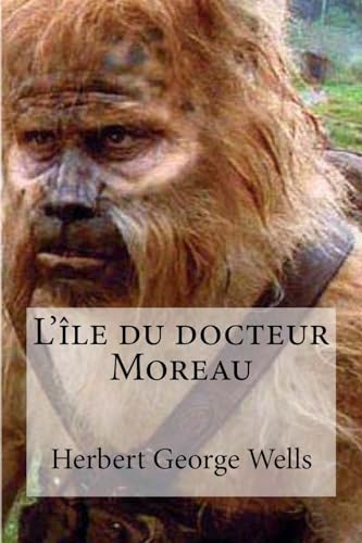 9781532957987: L ile du docteur Moreau (French Edition)