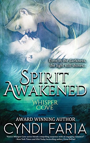 Stock image for Spirit Awakened (Whisper Cove) for sale by Half Price Books Inc.
