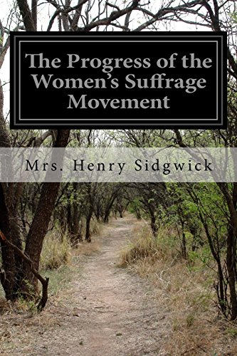 Beispielbild fr The Progress of the Women's Suffrage Movement zum Verkauf von THE SAINT BOOKSTORE