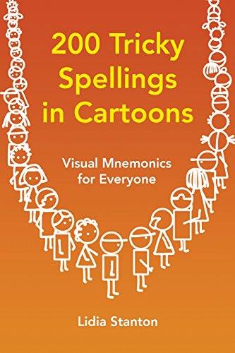 Stock image for 200 Tricky Spellings in Cartoons: Visual Mnemonics for Everyone for sale by WorldofBooks