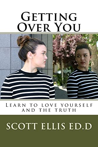 Stock image for Getting Over You: Learn to love yourself and the truth for sale by Books From California