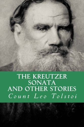 9781532964114: The Kreutzer Sonata, and Other Stories