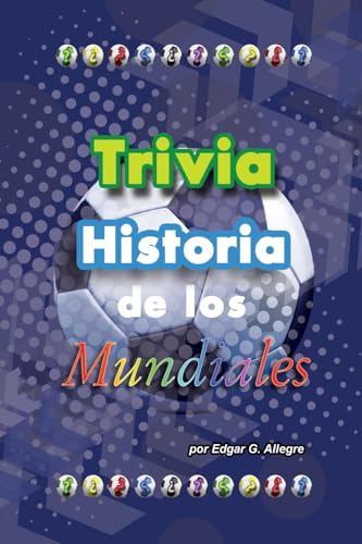 Stock image for Trivia Historia de los Mundiales for sale by medimops