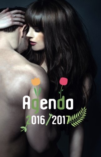 9781532971730: Agenda 2016 2017: sexy (interior blanco y negro)