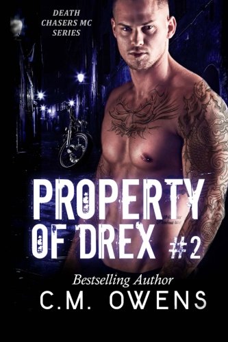 Beispielbild fr Property of Drex #2: Volume 2 (Death Chasers MC series) zum Verkauf von AwesomeBooks