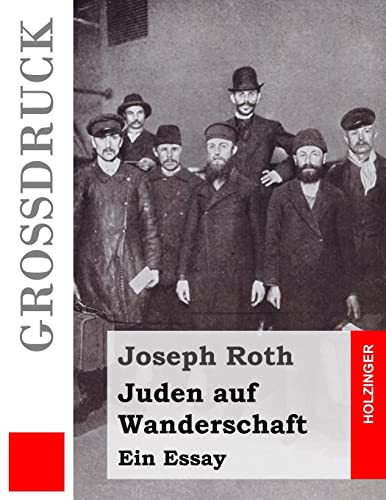 9781532978036: Juden auf Wanderschaft (Grodruck): Ein Essay (German Edition)