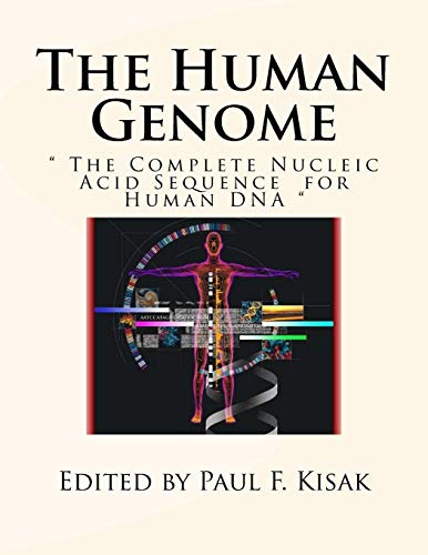 Beispielbild fr The Human Genome: " The Complete Nucleic Acid Sequence for Human DNA " zum Verkauf von SecondSale