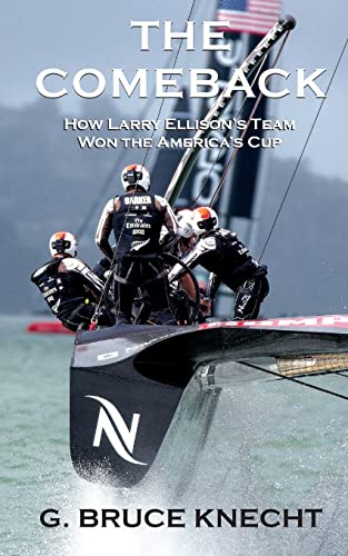 9781532994203: The Comeback: How Larry Ellison?s Team Won the America?s Cup