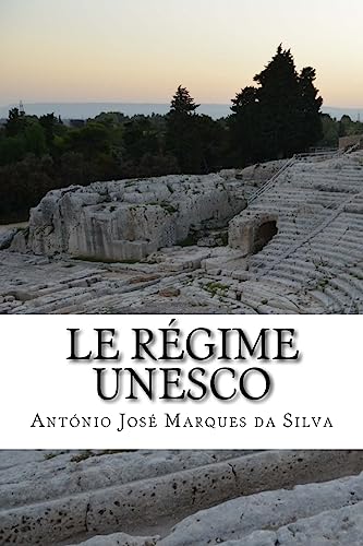 9781532997112: Le rgime UNESCO (Discours et pratiques alimentaires en Mditerrane) (French Edition)