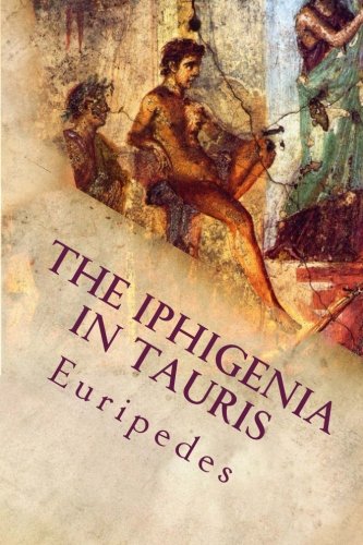 9781533000880: The Iphigenia in Tauris
