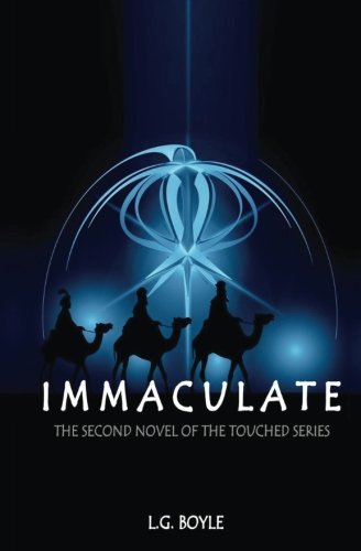 Beispielbild fr Immaculate: The second novel in the Touched series (The Chosen Chronicles) zum Verkauf von Lucky's Textbooks