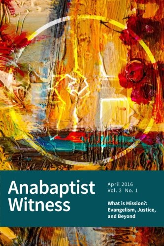 Imagen de archivo de Anabaptist Witness: 3.1: Volume 3 a la venta por Revaluation Books