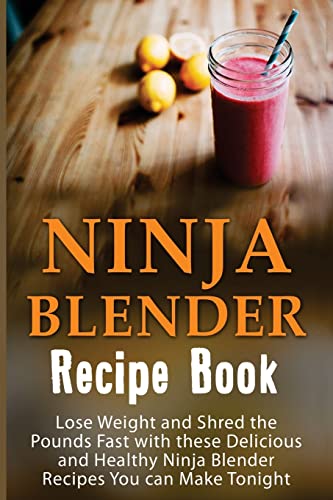 Ninja Blender Recipe Book Lose Weight