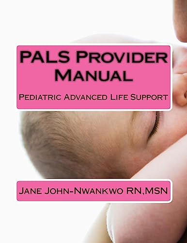 Stock image for PALS Provider Manual: Pediatric Advanced Life Support for sale by ThriftBooks-Atlanta