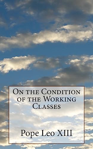 Imagen de archivo de On the Condition of the Working Classes a la venta por Lucky's Textbooks