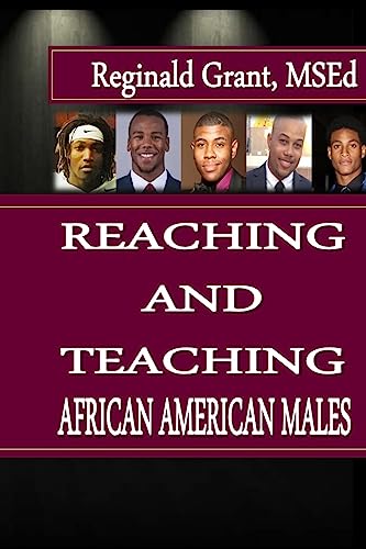 Stock image for Reaching and Teaching African American Males for sale by THE SAINT BOOKSTORE