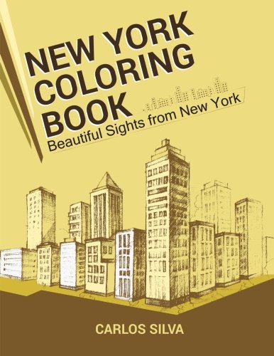 Imagen de archivo de New York Coloring Book: Beautiful Sights from New York a la venta por Lucky's Textbooks