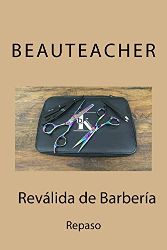 Imagen de archivo de Repaso de Revalida de Barberia (Beauteacher) (Spanish Edition) a la venta por ZBK Books