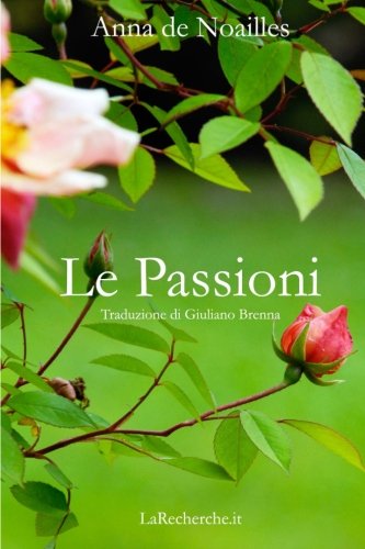 9781533042859: Le Passioni