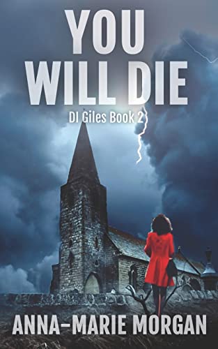 Beispielbild fr You Will Die DI Giles suspense thriller series Book 2 Volume 2 zum Verkauf von PBShop.store US