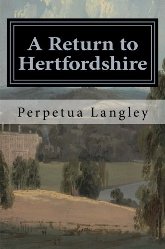 Stock image for A Return to Hertfordshire (The Sweet Regency Romance Series) for sale by ThriftBooks-Dallas