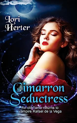 Stock image for Cimarron Seductress: The story of vampire Rafael de la Vega continues (Cimarron Series Book 3): Volume 3 for sale by WorldofBooks