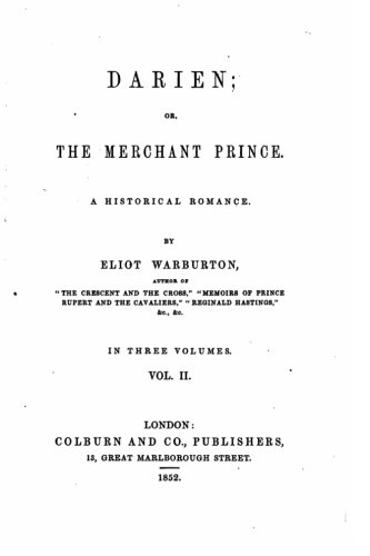 Beispielbild fr Darien, Or, the Merchant Prince. a Historical Romance - Vol. II zum Verkauf von THE SAINT BOOKSTORE