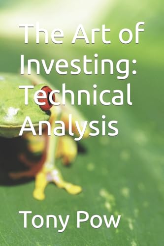 Beispielbild fr The Art of Investing: Technical Analysis zum Verkauf von Lucky's Textbooks