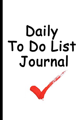 Stock image for Daily To Do List Journal: Check It Off Red Check Mark Design, Daily To Do List Journal Planner Journal Book, 6 x 9, 102 Pages [Soft Cover ] for sale by booksXpress