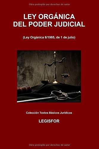 9781533064141: Ley Orgnica del Poder Judicial: 2. edicin (2016). Coleccin Textos Bsicos Jurdicos