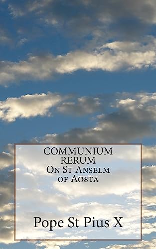 Stock image for COMMUNIUM RERUM On St Anselm of Aosta for sale by Lucky's Textbooks