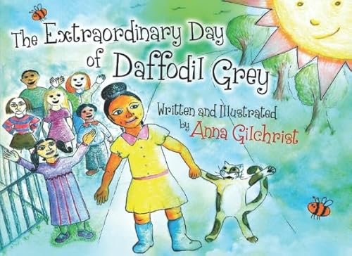 9781533094674: The Extraordinary Day of Daffodil Grey