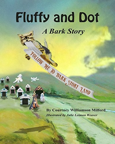 Beispielbild fr Fluffy and Dot: A Bark Story zum Verkauf von Revaluation Books