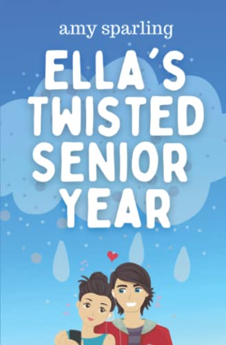 Beispielbild fr Ella's Twisted Senior Year (Ella and Ethan) zum Verkauf von Gulf Coast Books