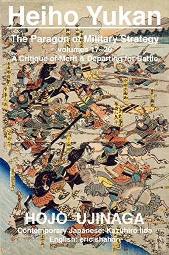 9781533111050: Heiho Yukan: The Paragon of Military Strategy