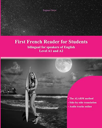 Beispielbild fr First French Reader for Students: Levels A1 and A2 bilingual with parallel translation: Volume 10 (Graded French Readers) zum Verkauf von WorldofBooks