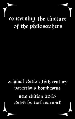 Imagen de archivo de Concerning the Tincture of the Philosophers a la venta por Save With Sam