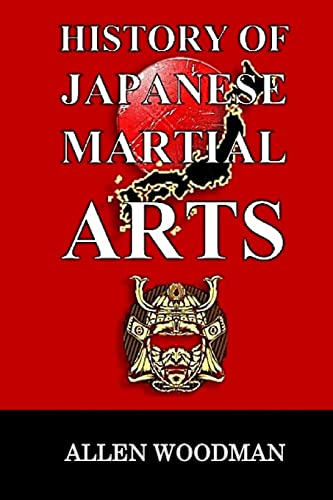 9781533121301: History of Japanese Martial Arts