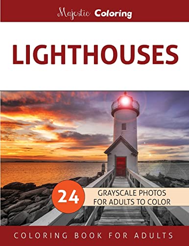 

Lighthouses: Grayscale Photo Coloring Book for Adults (Paperback)