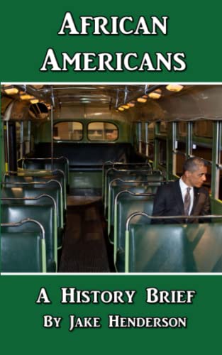 Beispielbild fr African Americans: A Condensed History of a Resilient People (History Briefs) zum Verkauf von ThriftBooks-Atlanta