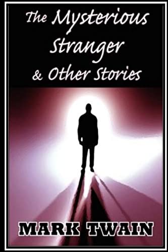 Stock image for The Mysterious Stranger and Other Stories [Soft Cover ] for sale by booksXpress