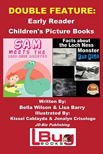 9781533142702: DOUBLE FEATURE: Sam Meets the Loch Ness Monster & Facts about the Loch Ness Monster for Kids - Early Reader - Children's Picture Books