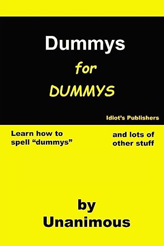9781533144355: Dummys for Dummys
