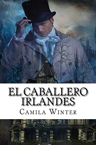 Stock image for El caballero irlands/ The Irish Knight for sale by Revaluation Books