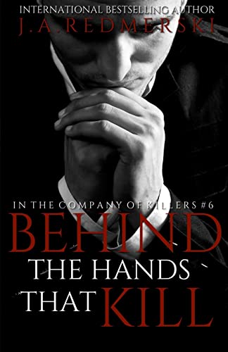 Beispielbild fr Behind The Hands That Kill (In the Company of Killers) zum Verkauf von SecondSale